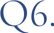 Q6.
